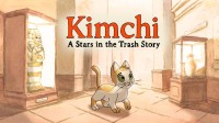 《Kimchi：废城喵游记外传》免费发布!