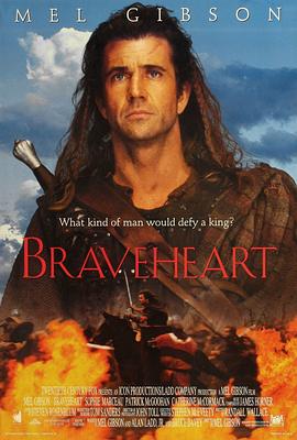 勇敢的心 / Braveheart