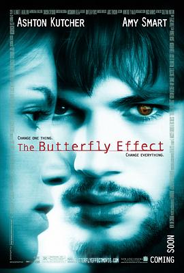 蝴蝶效应 / The Butterfly Effect